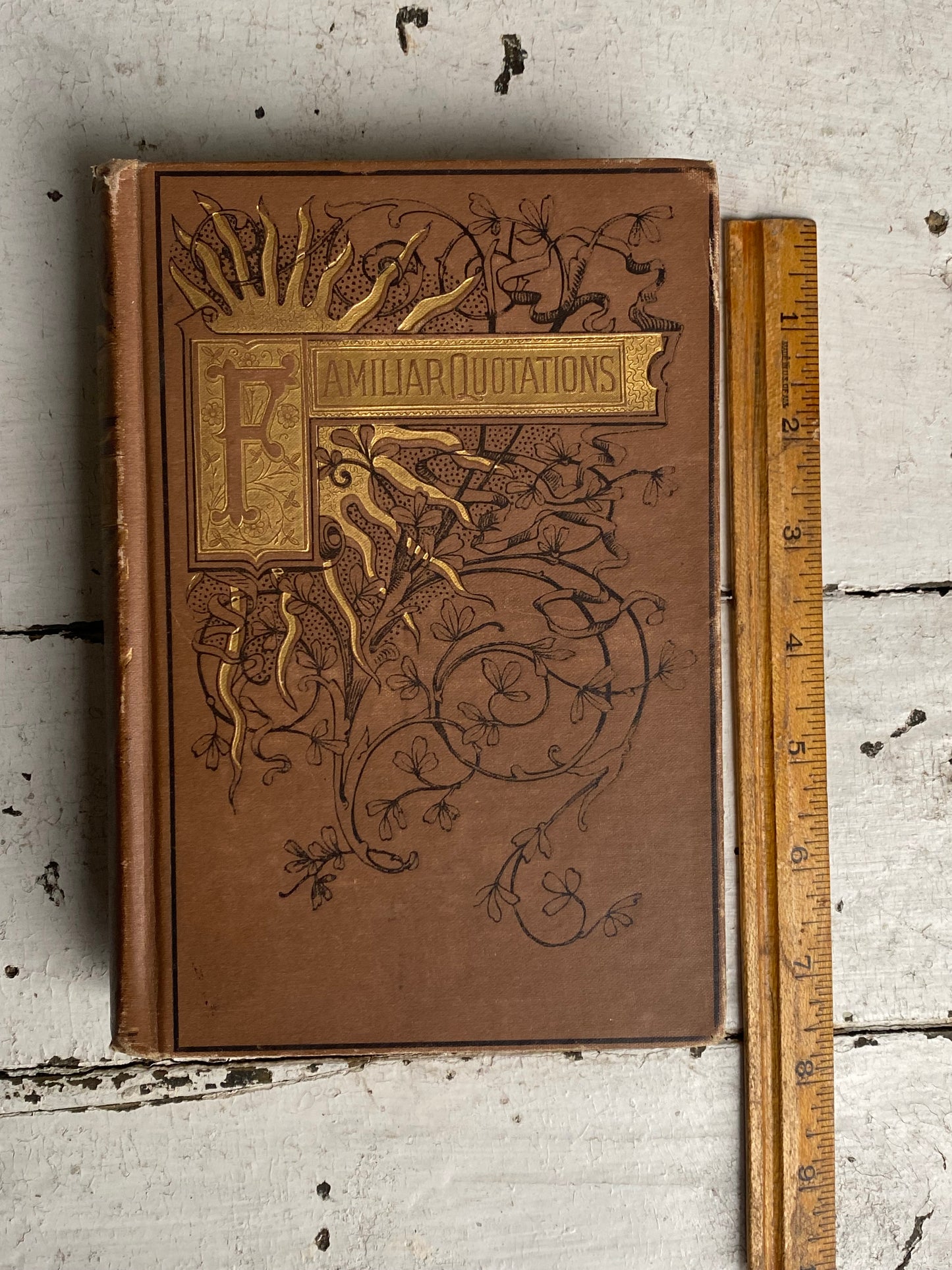 Vintage Familiar Quotations Book - 1883